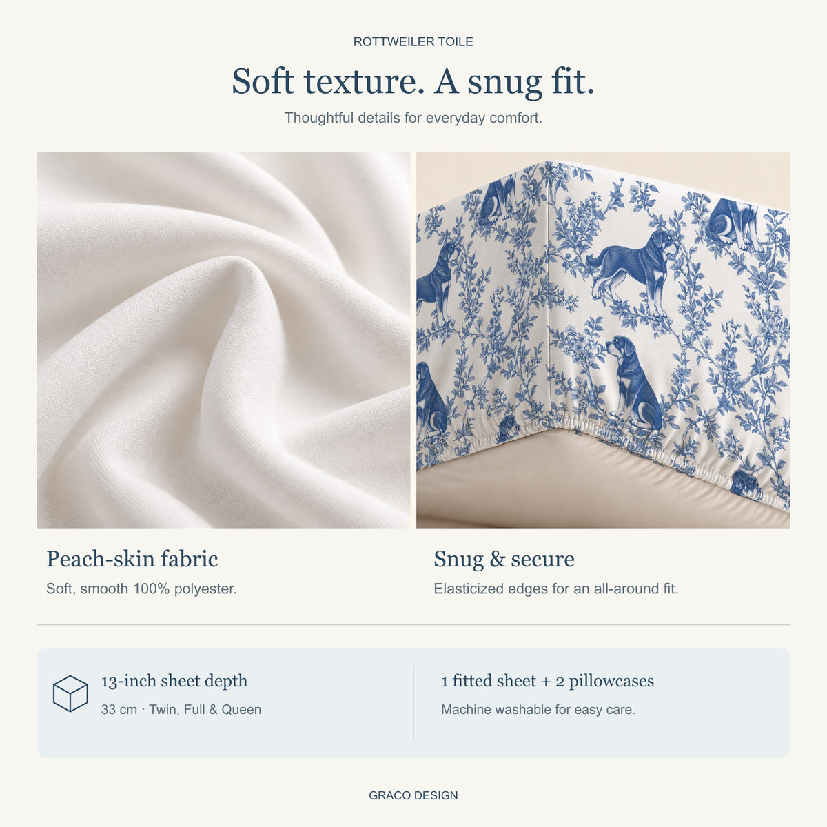 Rottweiler toile bedding — peach-skin fabric and gathered elastic hem detail